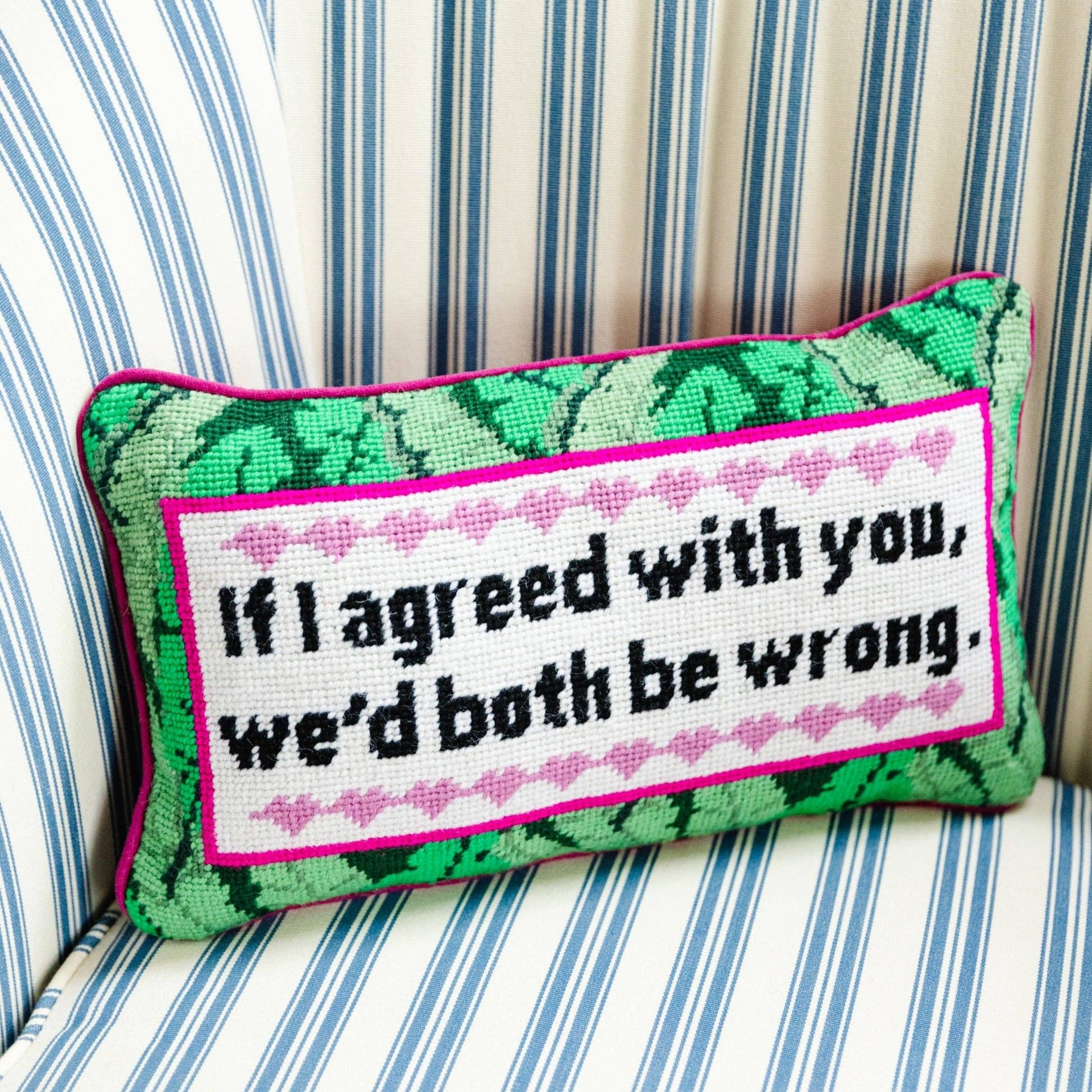 Both Be Wrong Needlepoint Pillow-furbish